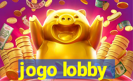 jogo lobby